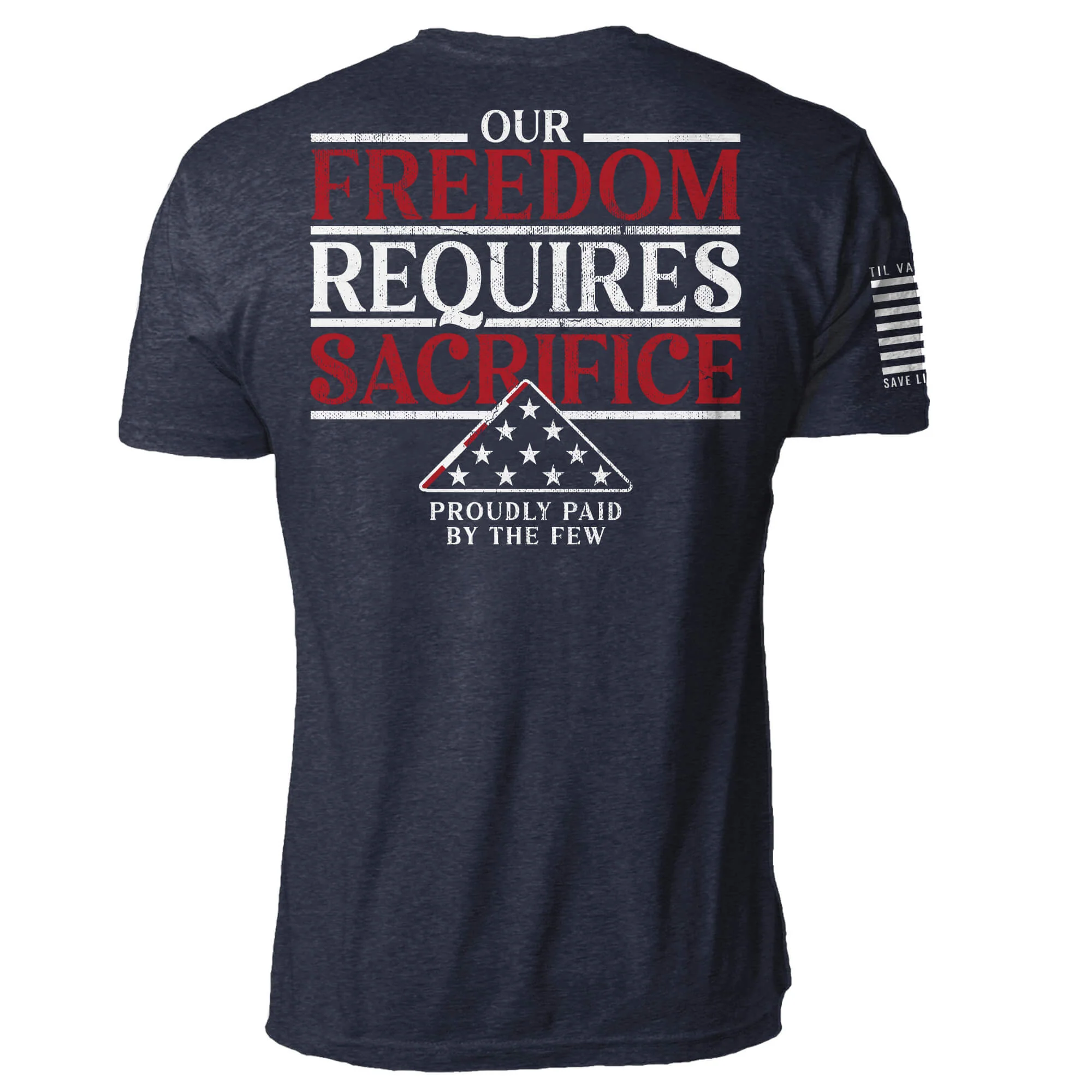 Freedom Requires Sacrifice - Image 10
