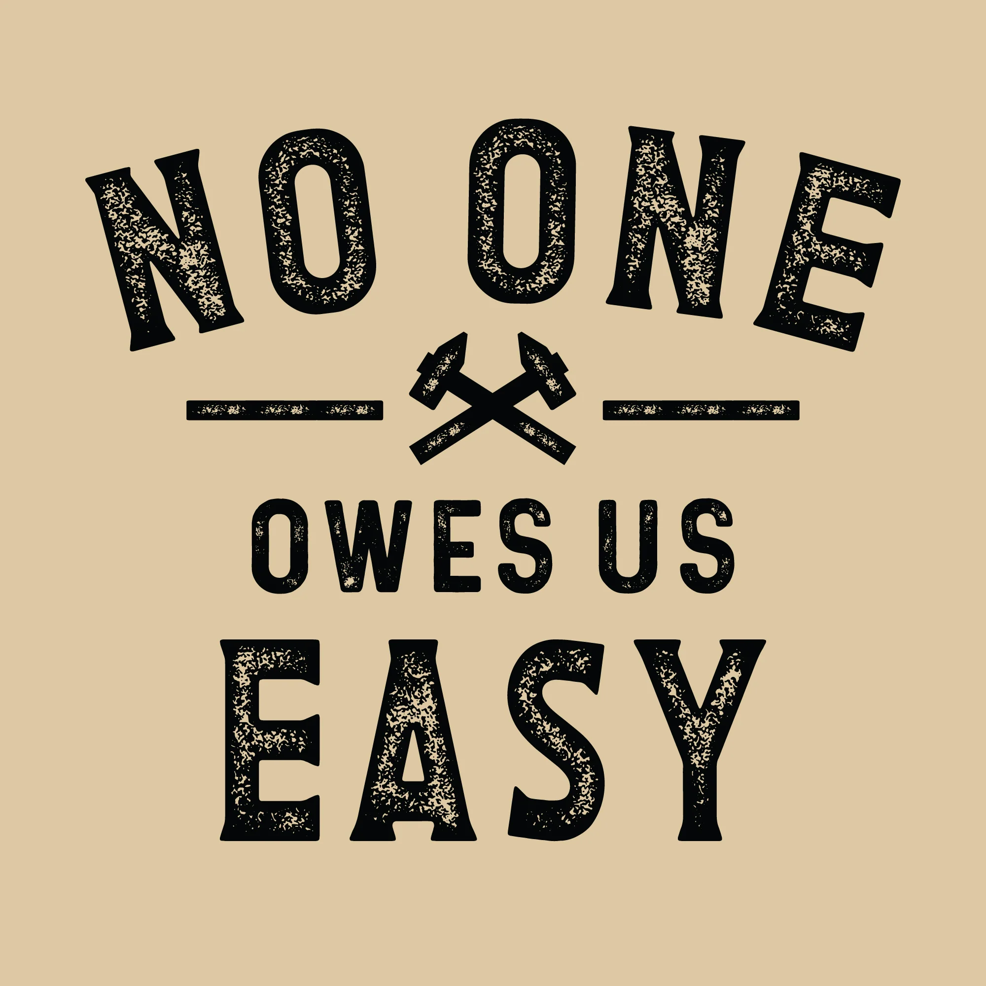 No One Owes Us Easy - Image 11